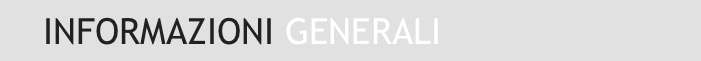     INFORMAZIONI GENERALI